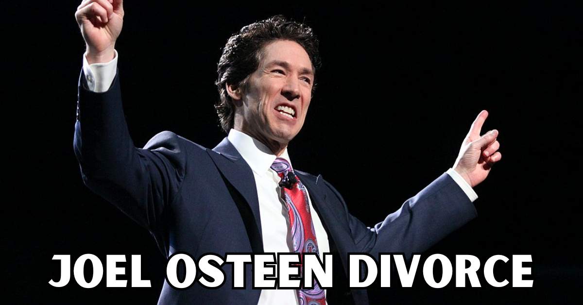 joel osteen divorce