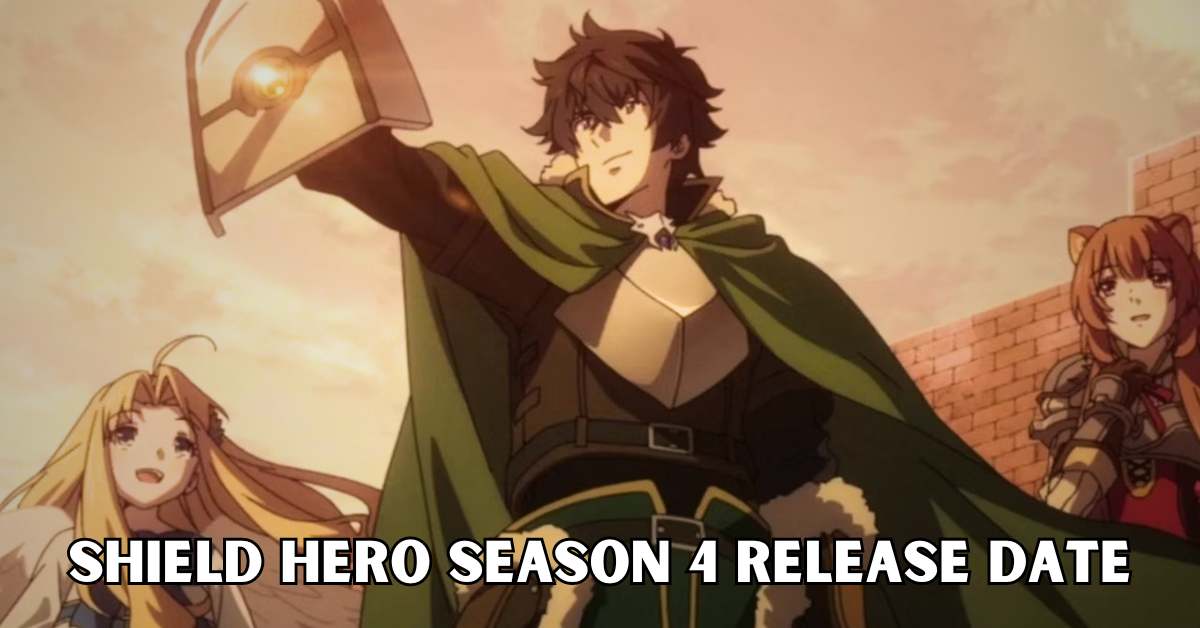 shield hero season 4 release date