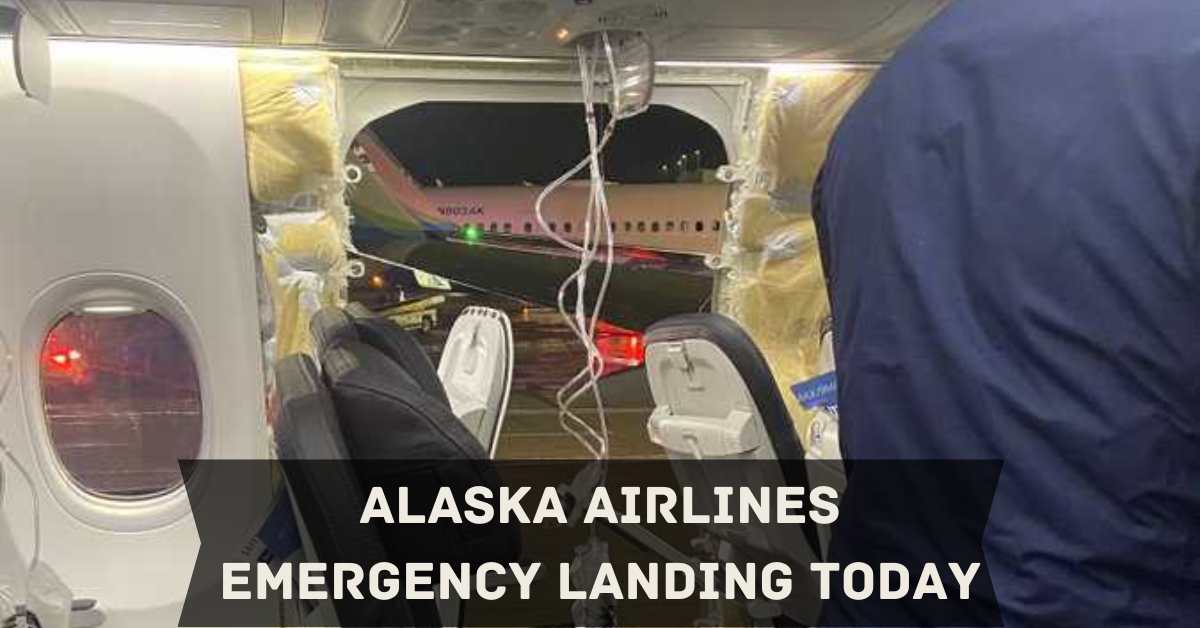 Alaska Airlines Emergency Landing Today