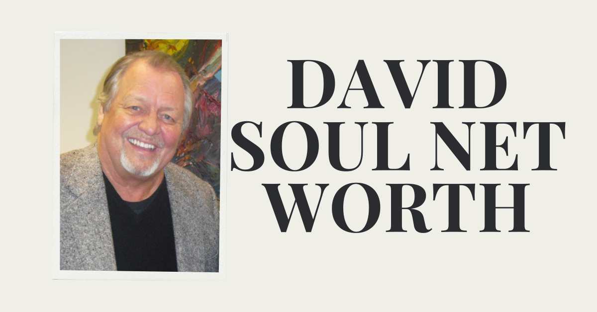 David Soul Net Worth