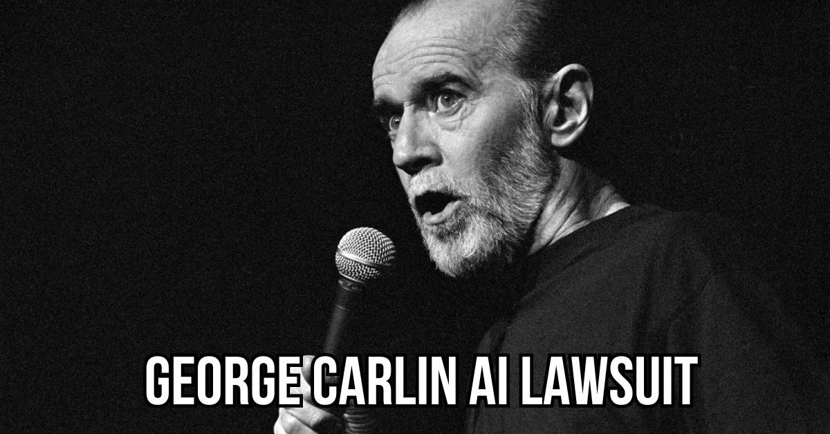 George Carlin AI Lawsuit