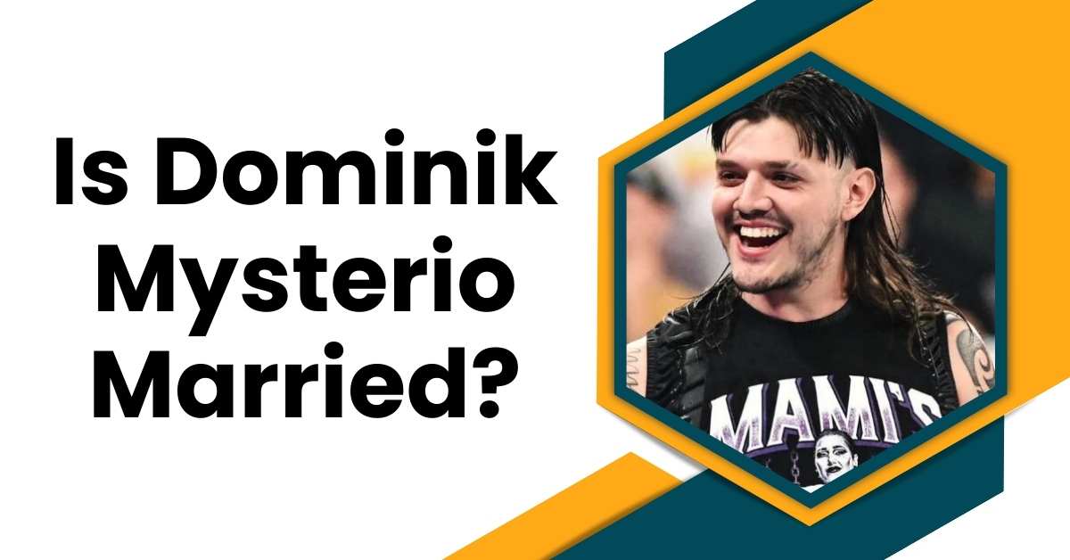 Is Dominik Mysterio Married?