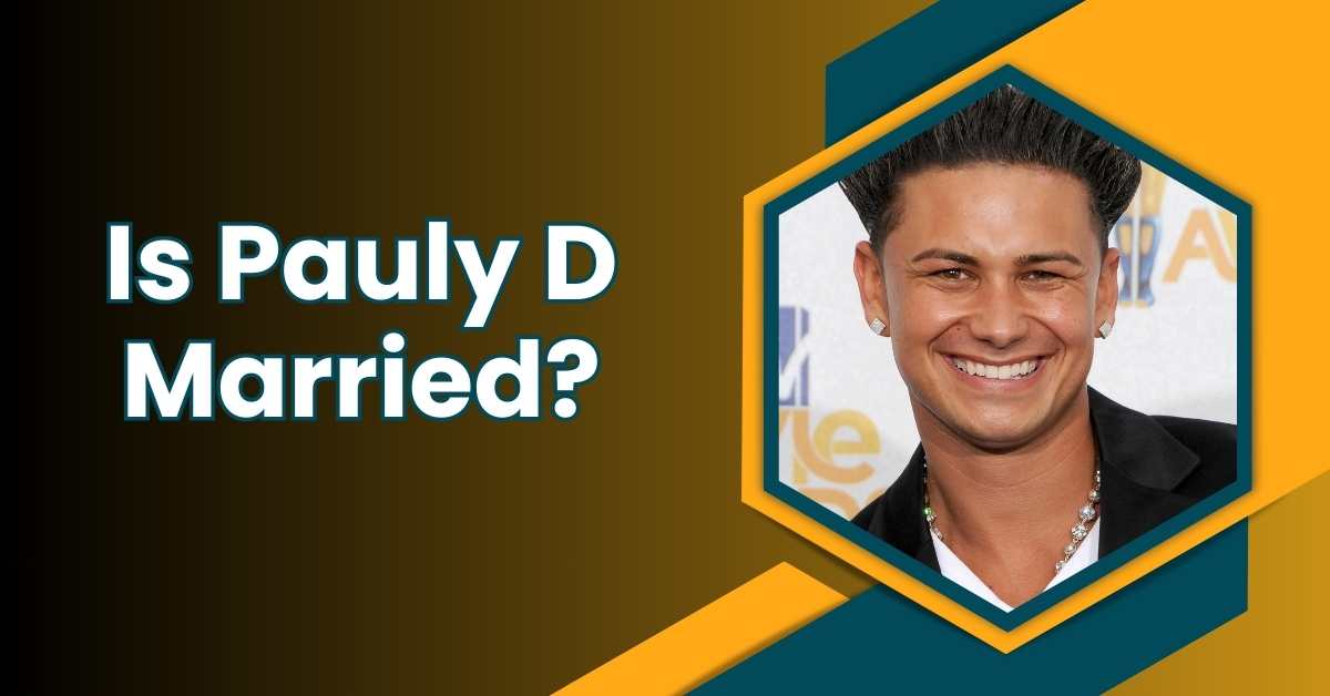 Is Pauly D Married