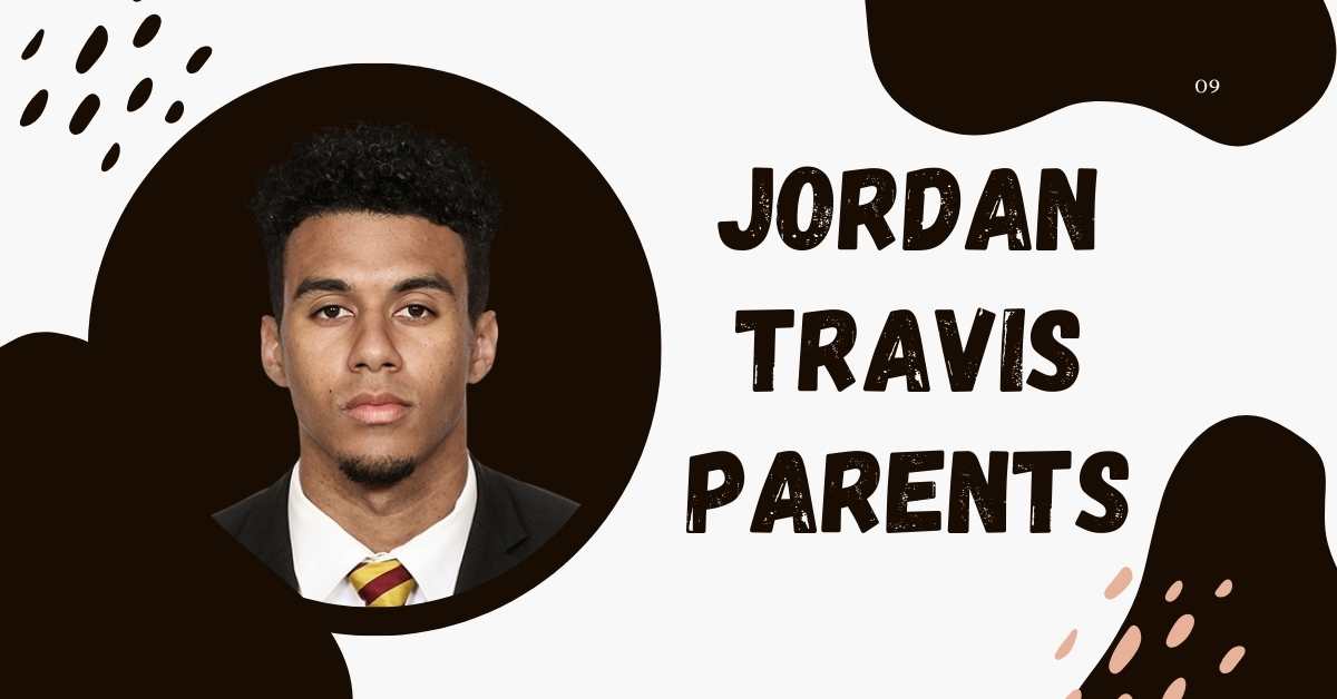 Jordan Travis Parents