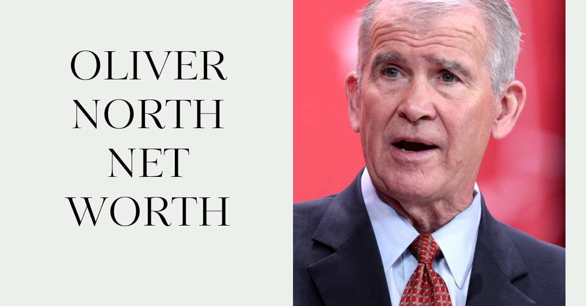 Oliver North Net Worth