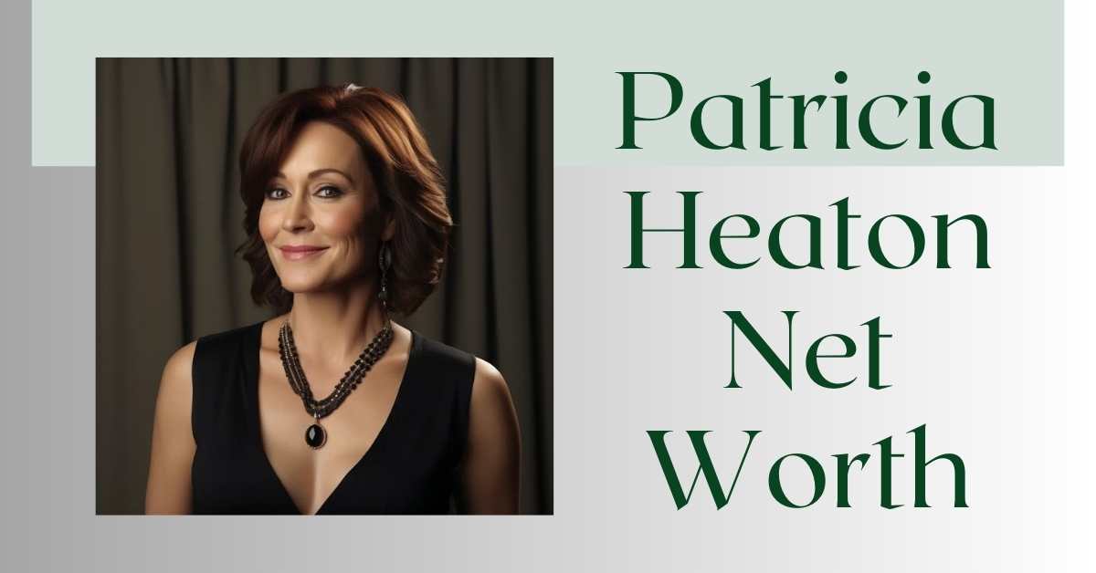 Patricia Heaton Net Worth