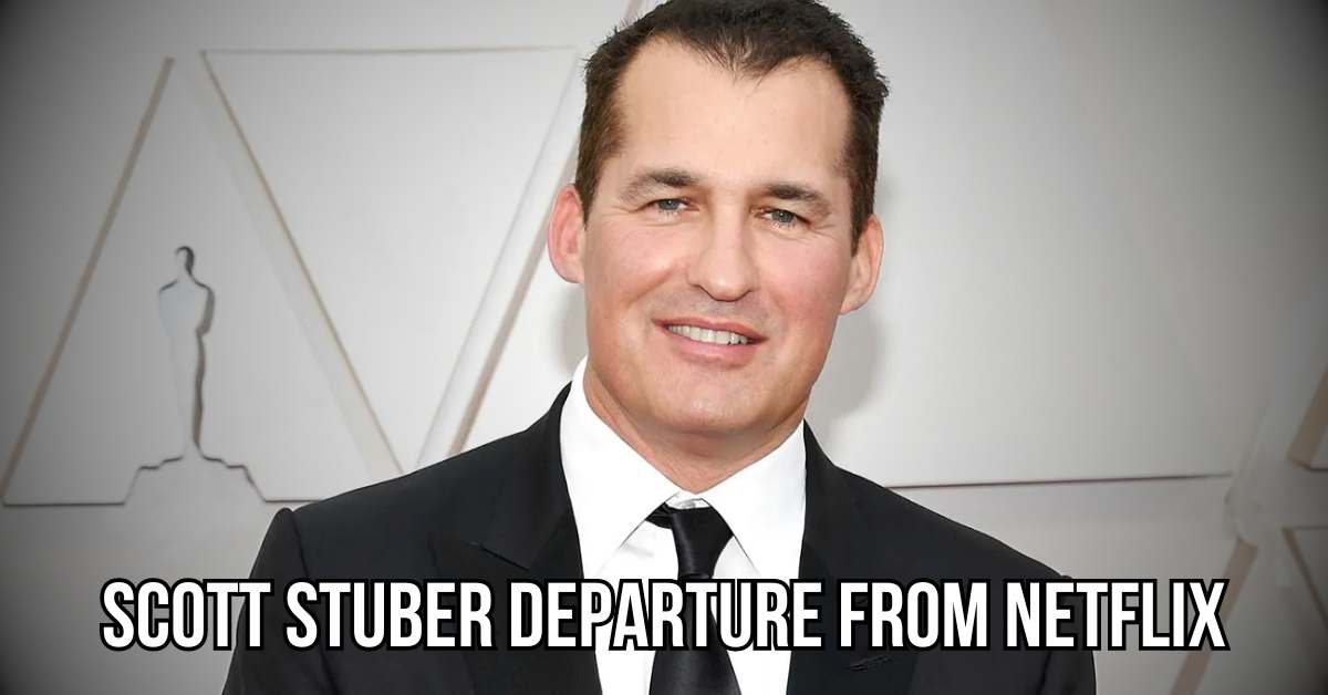 Scott Stuber departure from Netflix