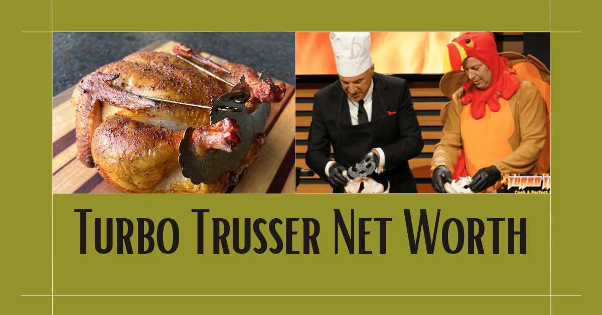 Turbo Trusser Net Worth