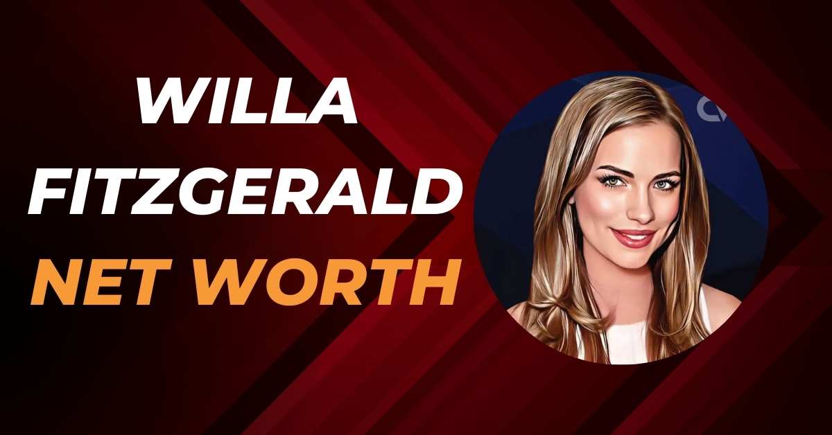 Willa Fitzgerald Net Worth