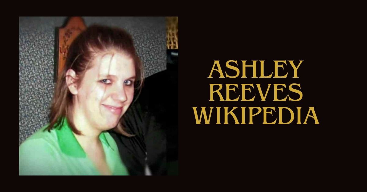 Ashley Reeves Wikipedia