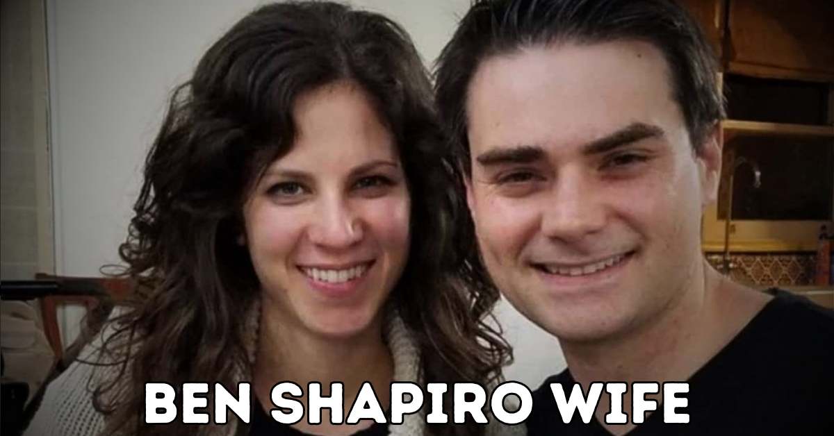 ben shapiro wife