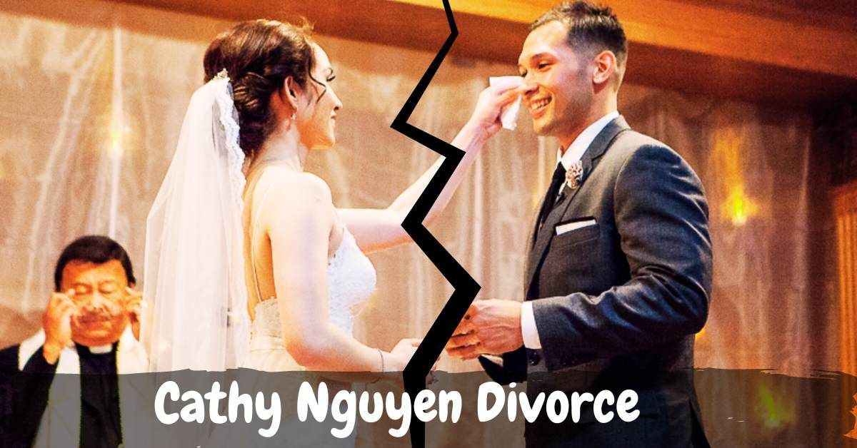 cathy nguyen divorce