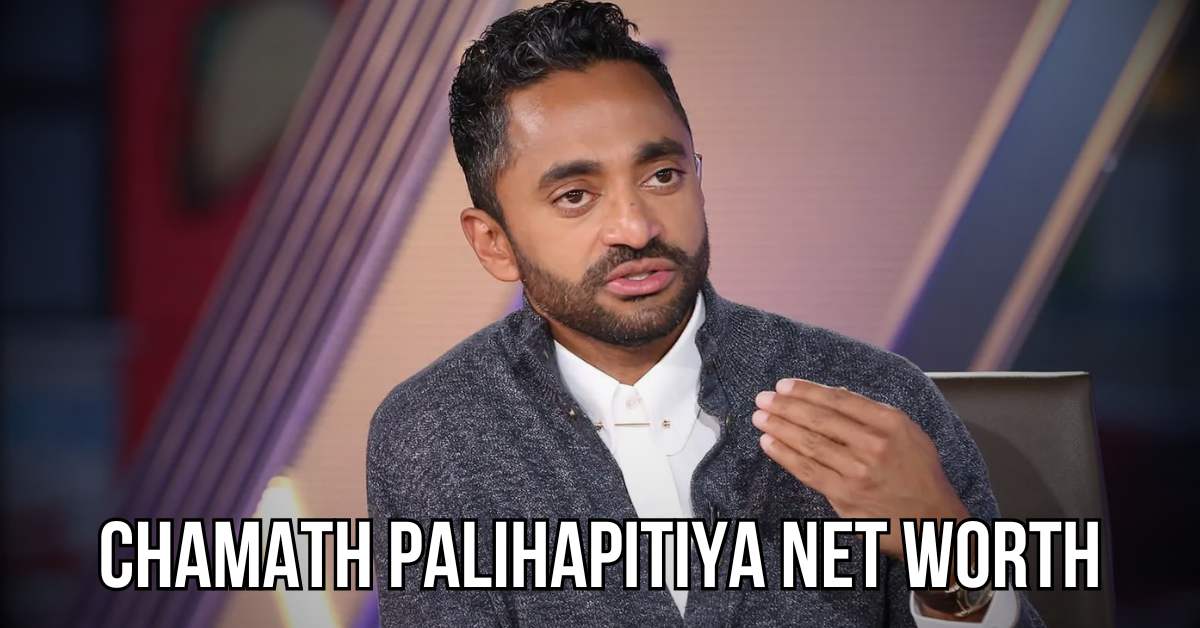 Chamath Palihapitiya Net Worth What's Behind His Billion Dollar