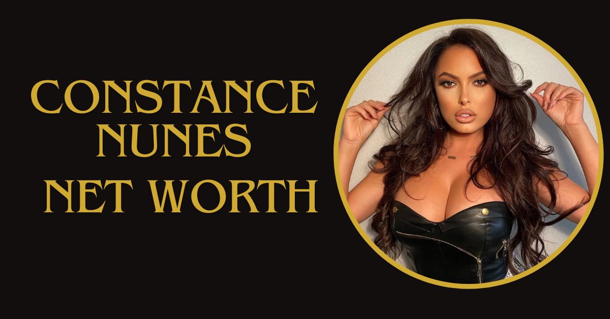 constance nunes net worth (1)