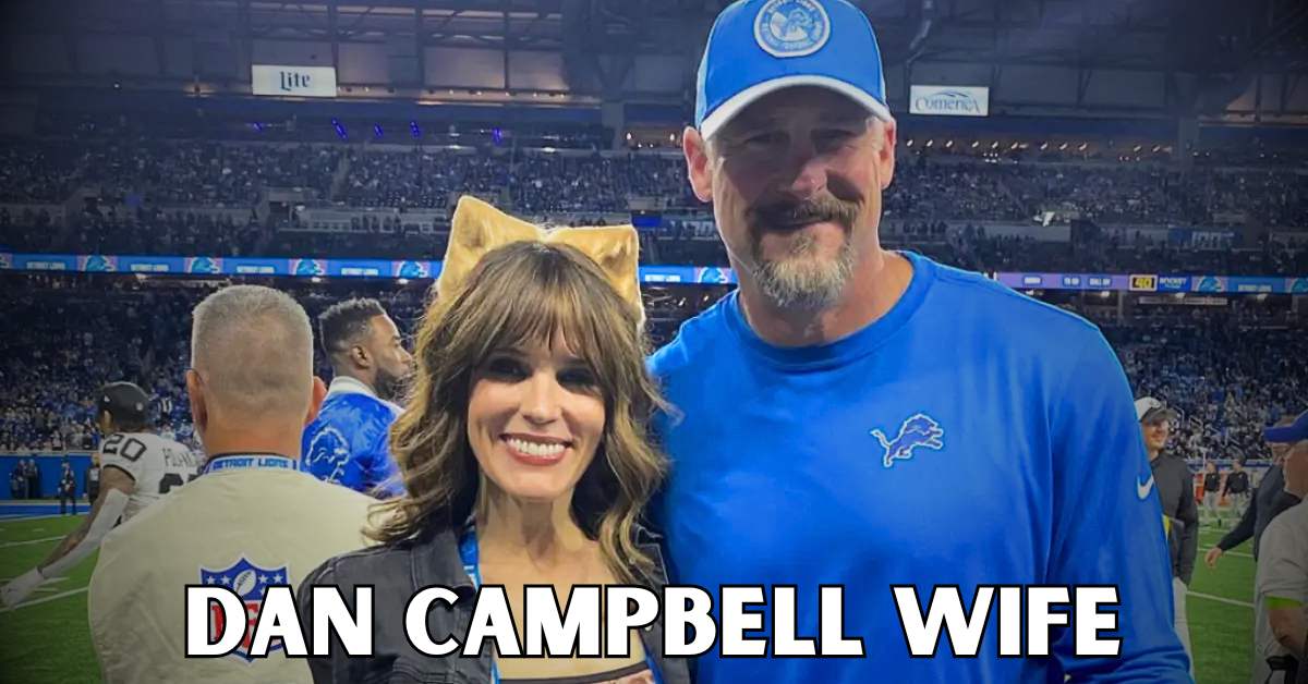 Dan Campbell's Wife The Unsung Hero Behind the Lions' Success?