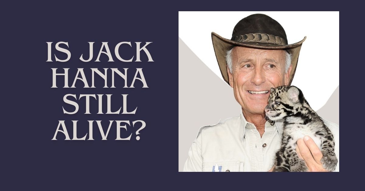 is jack hanna still alive