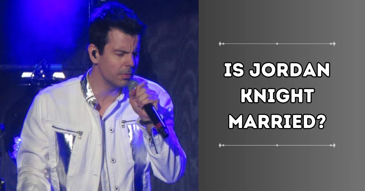 is jordan knight married