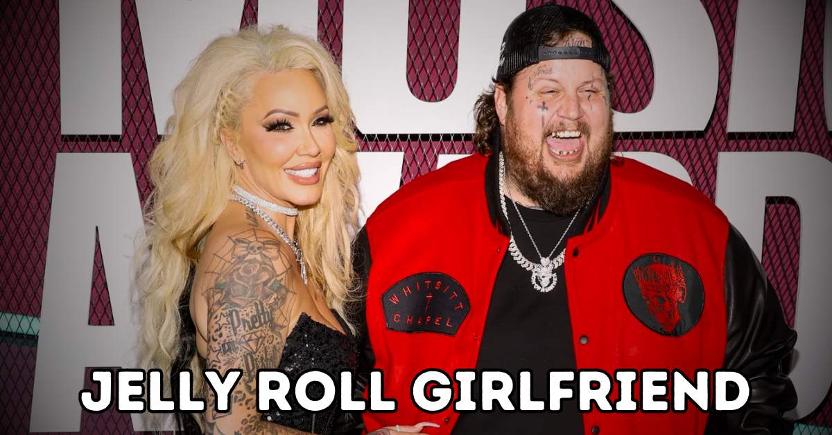 jelly roll girlfriend