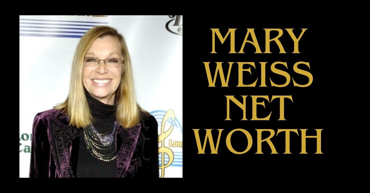 mary weiss net worth