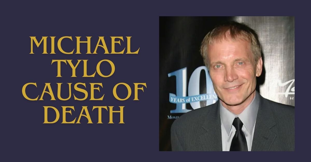 michael tylo cause of death