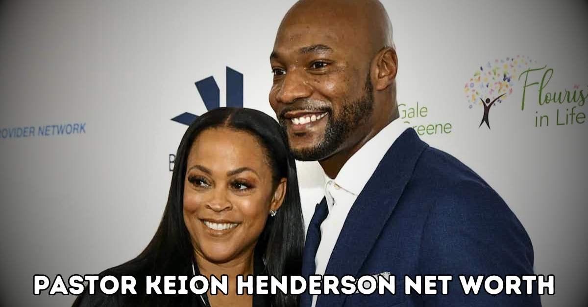 pastor keion henderson net worth