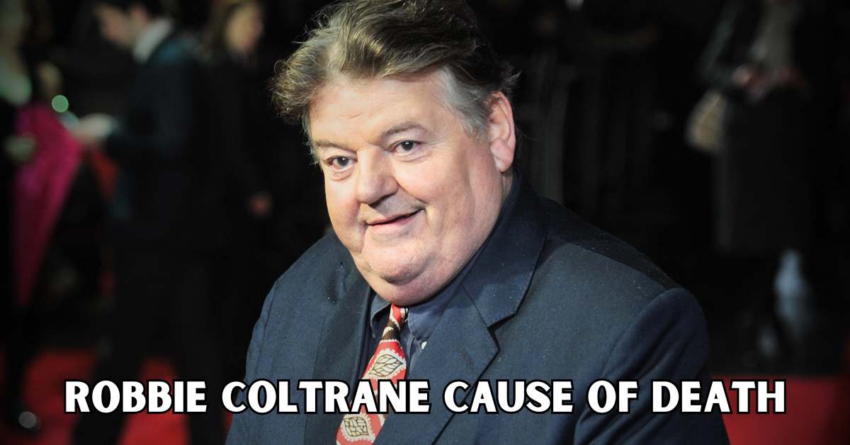 robbie coltrane cause of death