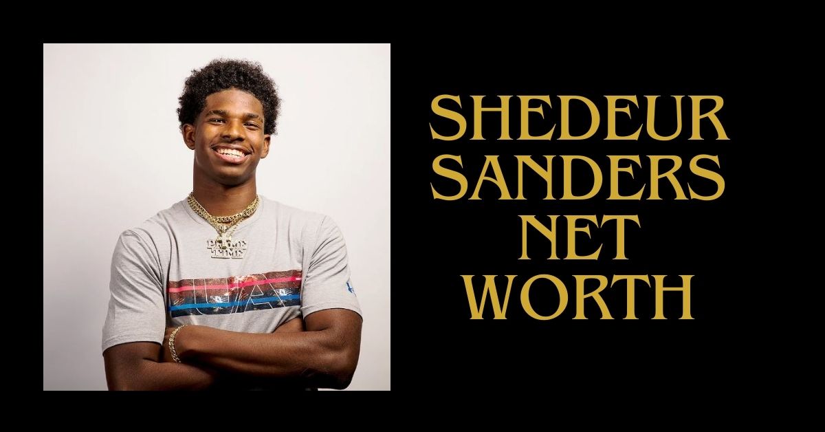 shedeur sanders net worth