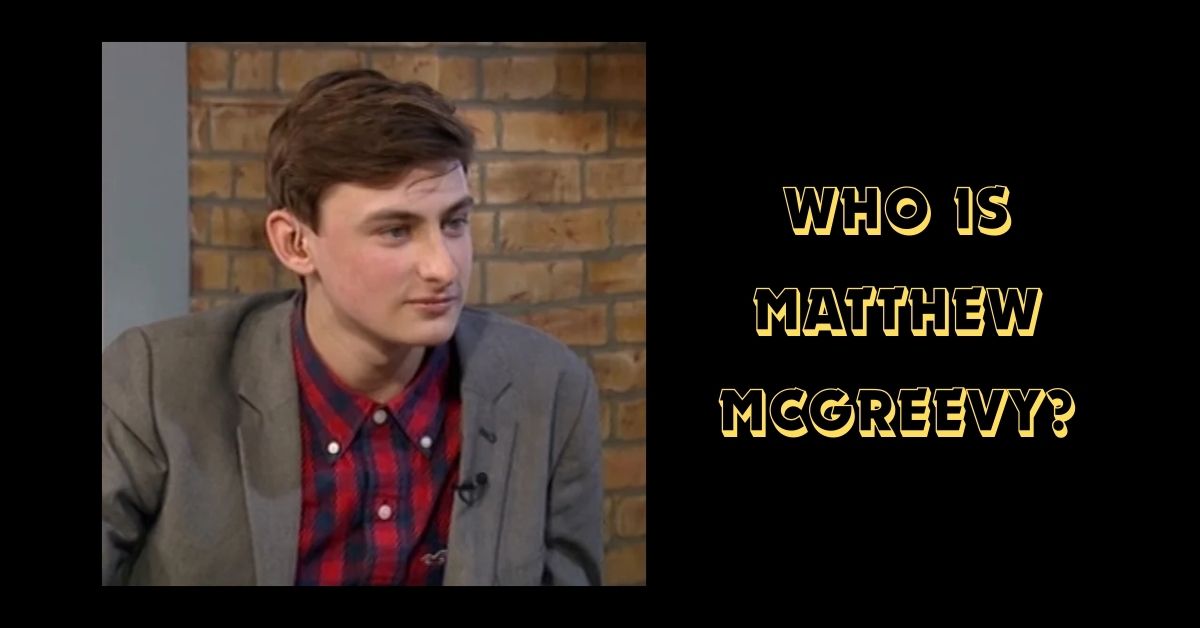 who is matthew mcgreevy