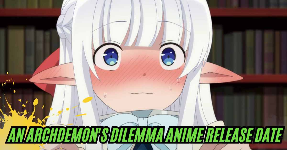 An Archdemon's Dilemma Anime Release Date