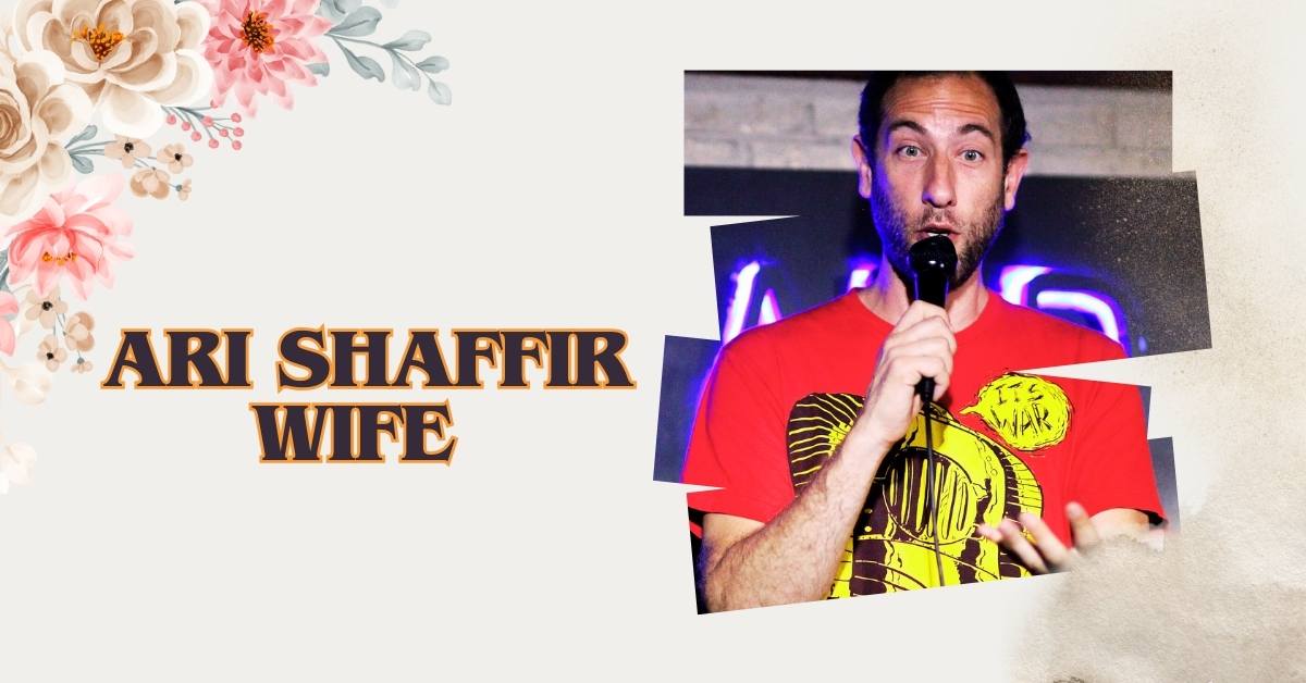 _Ari Shaffir Wife