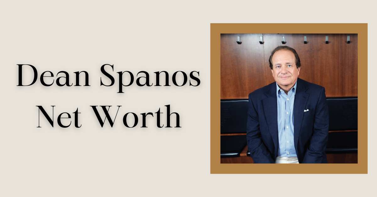 Dean Spanos Net Worth