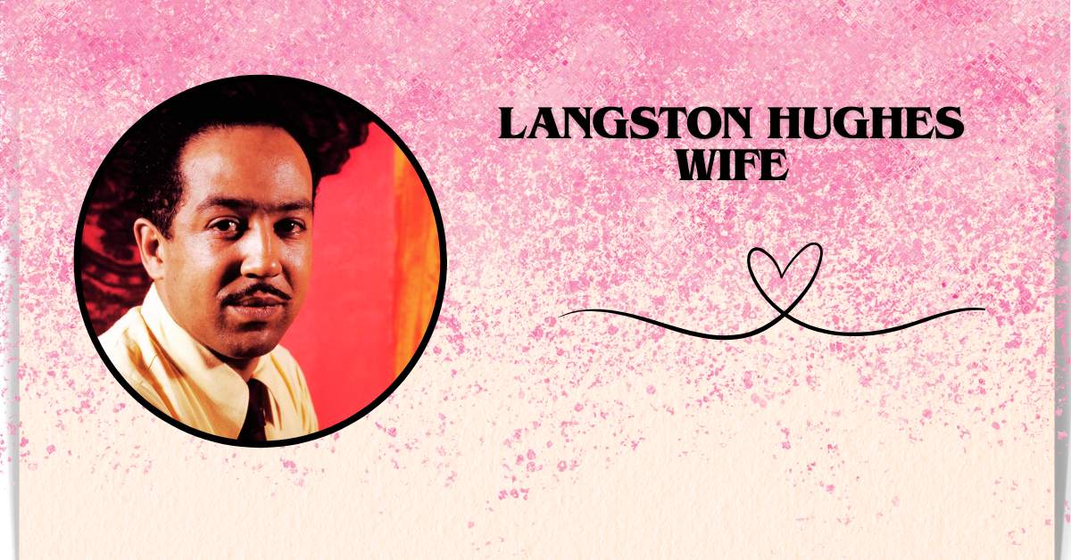 Langston Hughes Wife