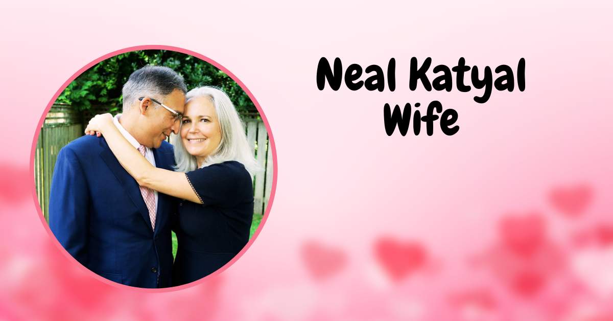 Neal Katyal Wife