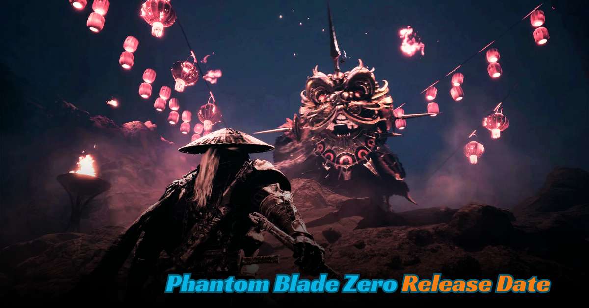 Phantom Blade Zero Release Date