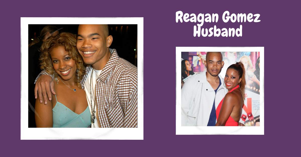 Reagan Gomez Husband