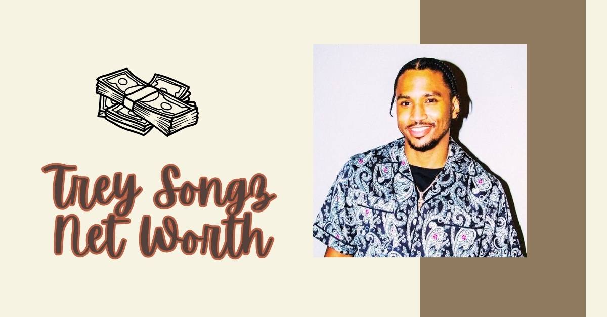 Trey Songz Net Worth