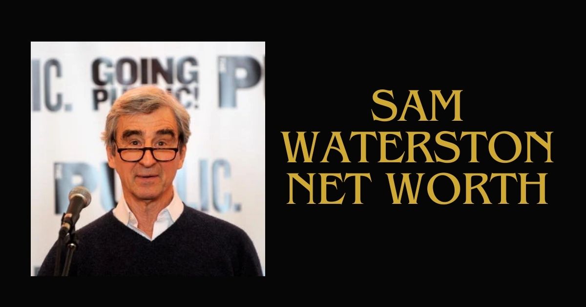 sam waterston net worth