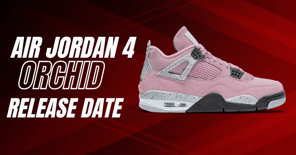 Air Jordan 4 Orchid Release Date