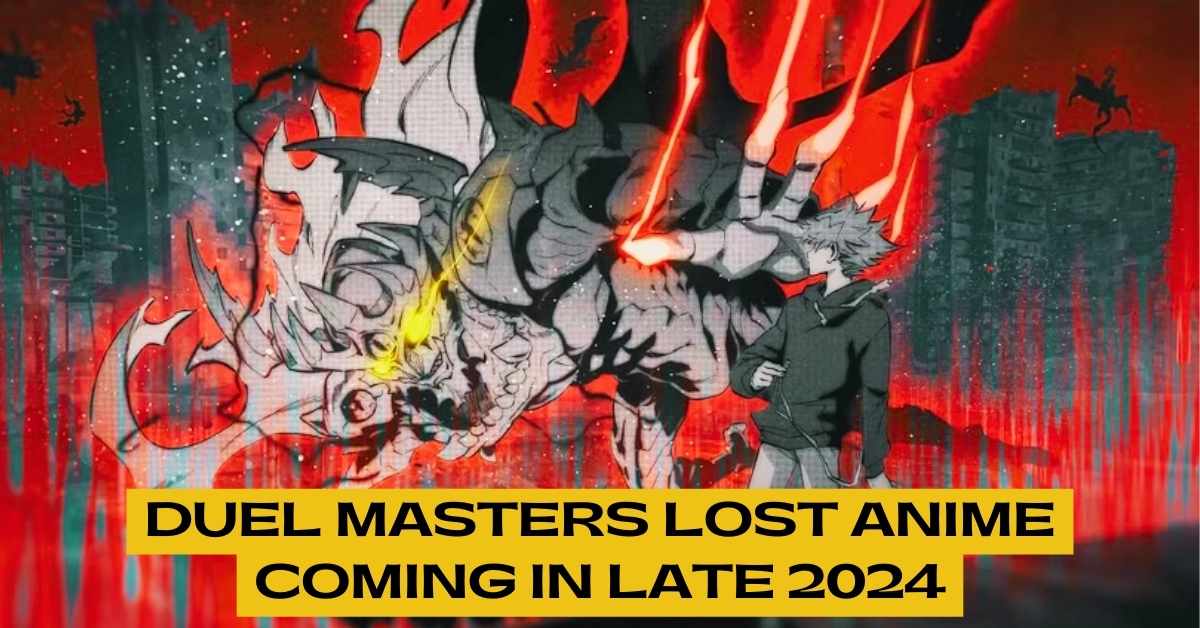 Duel Masters LOST Anime Coming in Late 2024