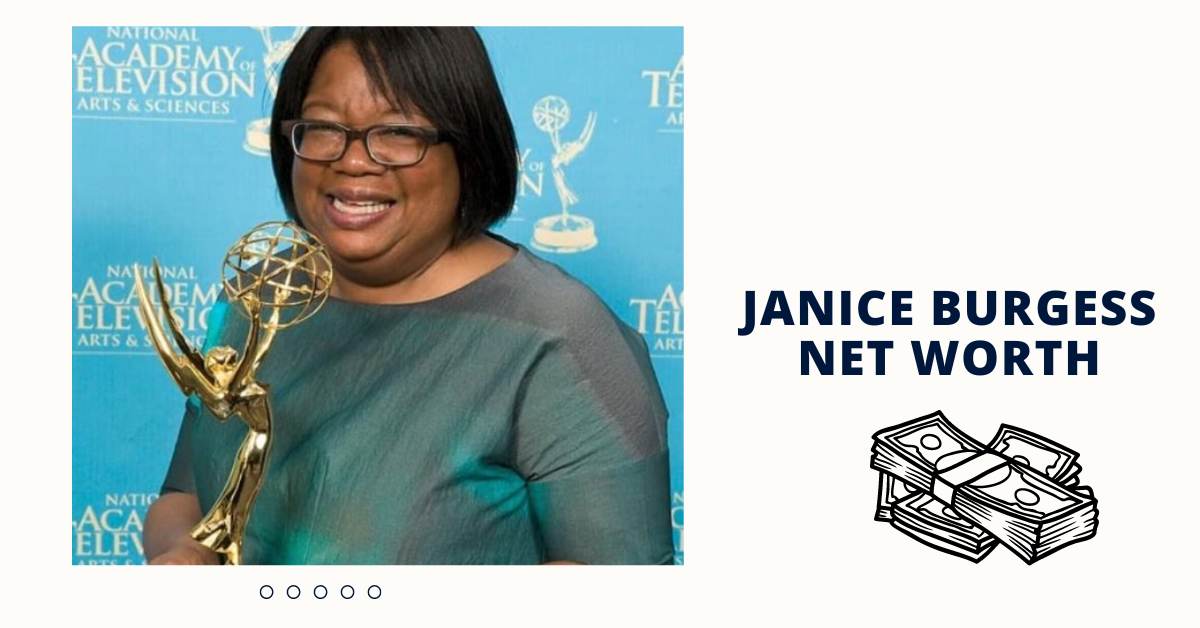 Janice Burgess Net Worth