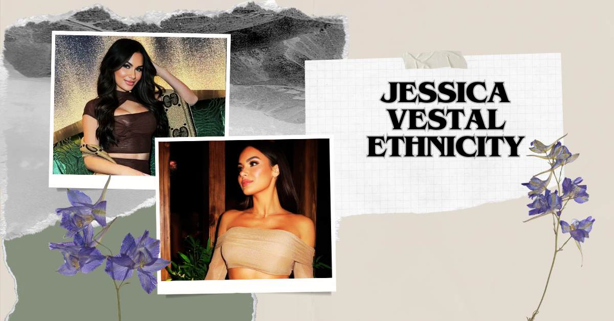 Jessica Vestal Ethnicity