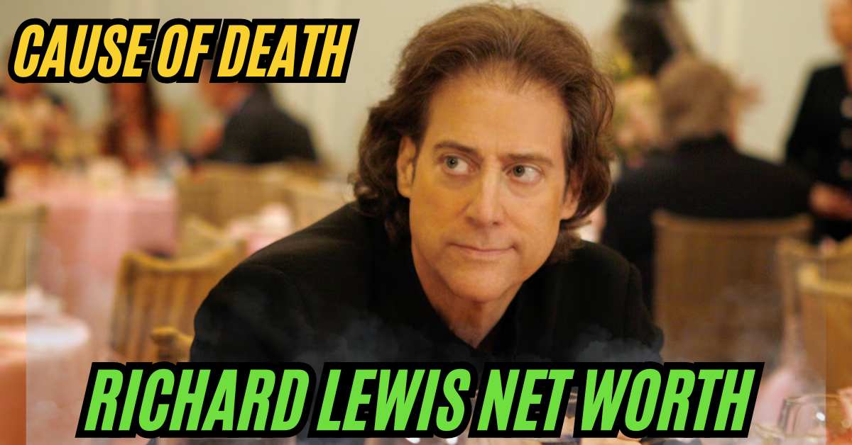 Richard Lewis Net Worth